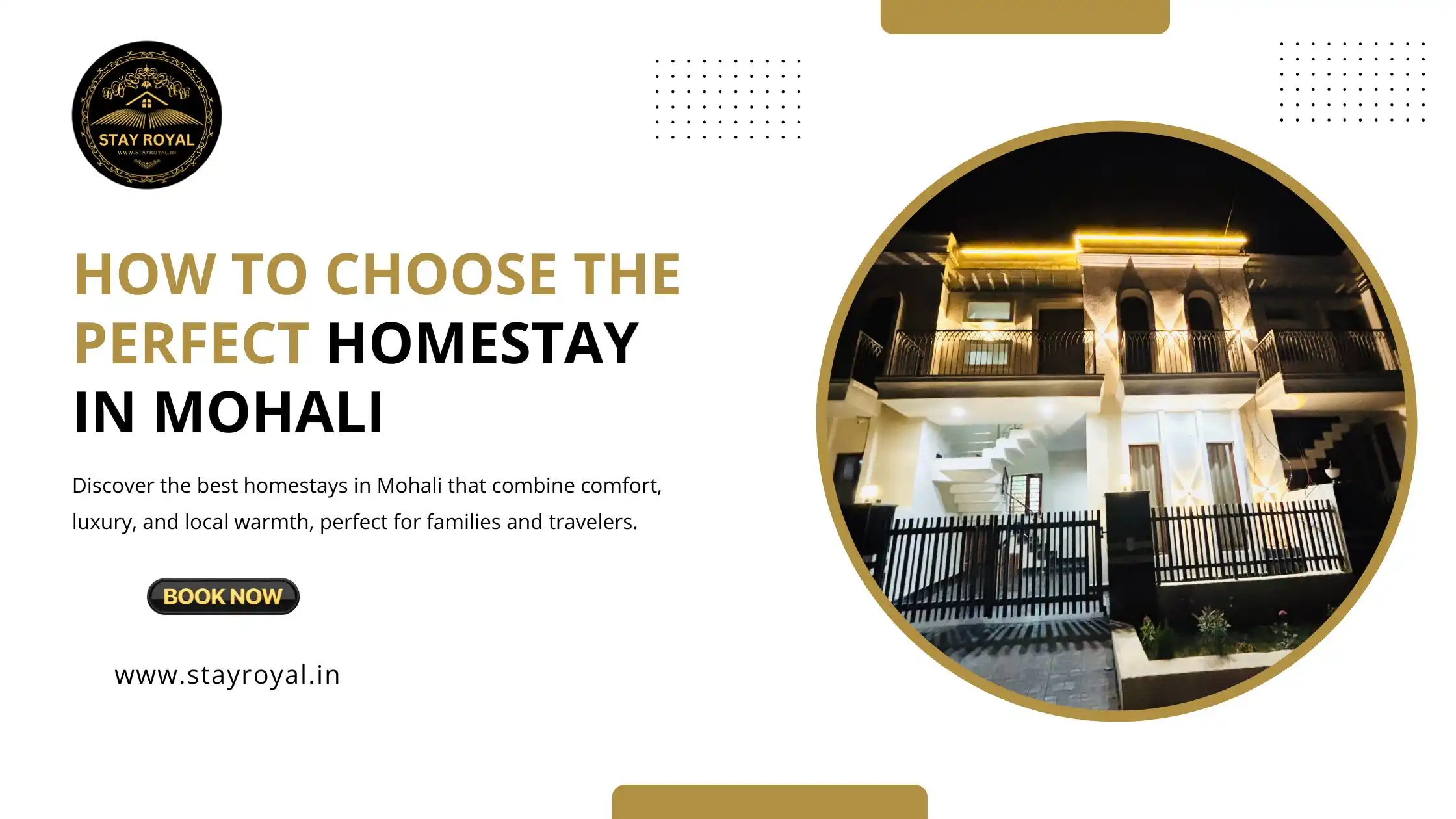 How to Choose the Perfect Homestay in Mohali
